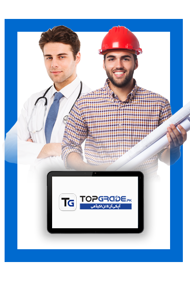 Engineering and medical entry test preparation with TopGrade.pk