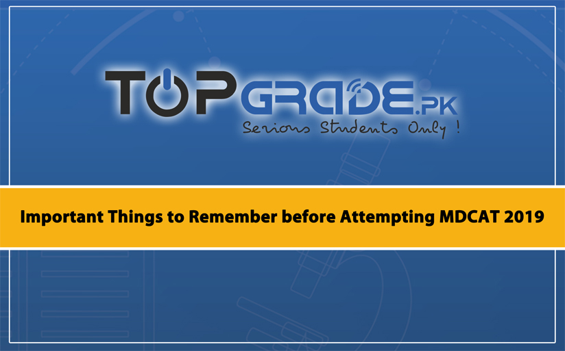Important Things to Remember before Attempting MDCAT