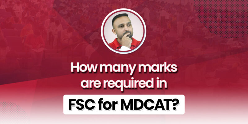 How many marks are required in FSC for MDCAT